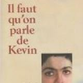 Il faut qu'on parle de Kevin