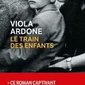 Le train des enfants, de Viola Ardone