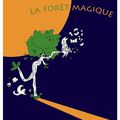 La Forêt Magique, Recueil Lunaire ou Le Lunard