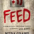 [CHRONIQUE] Feed, tome 1 de Mira Grant