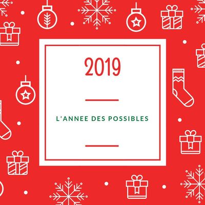 2019 l'année du changement !