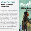 Mille femmes blanches, de Jim Fergus