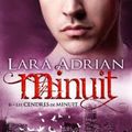 Minuit Tome 6: Les Cendres de Minuit - Lara Adrian