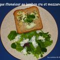 Croque-Monsieur au jambon cru, mozzarella et emmental