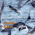 "Oublier Klara" de Isabelle Autissier * * * * (Ed. Stock ; 2019)