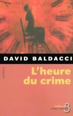 l'heure du crime de david baldacci