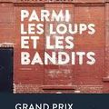 Parmi Les Loups et Les Bandits d'Atticus Lish