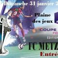 FC METZ-YZEURE 16 EME COUPE DE FRANCE 31 JANVIER 16