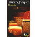 Comedia, Thierry Jonquet