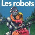 "Les robots" Isaac Asimov