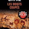 LIVRE : Les Doigts coupés de Hannelore Cayre - 2024