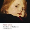 The Turn of the Screw and Other Stories, Henry James