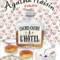 M.C. BEATON : Agatha Raisin enquête, tome 17 : Cache-cache à l'hôtel