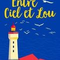 Entre ciel et Lou, de Lorraine Fouchet