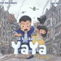 La balade de Yaya, de JM Omont et G.Zhao