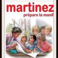 Martinez prépare la manif....de vendredi prochain !