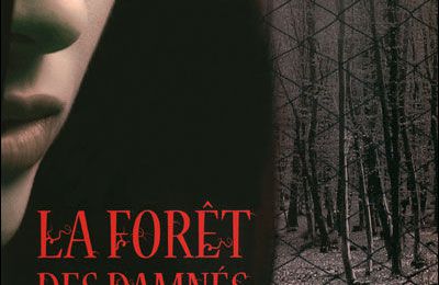 La Forêt des Damnés