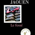 JAOUEN Hervé / Le fossé (Réédition)