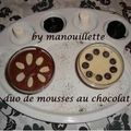 Duo de mousses au chocolat 