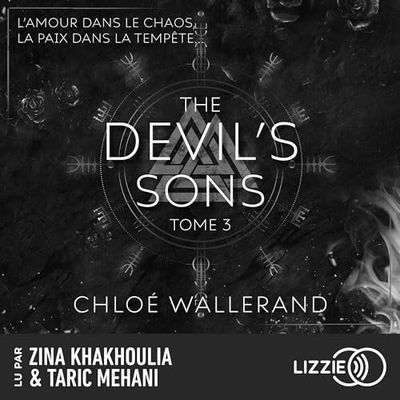 The Devil's Sons 3 de Chloé Wallerand, Lu par Zina Khakhoulia & Taric Mehani