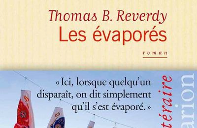 LIVRE : Les Evaporés : un Roman japonais de Thomas B. Reverdy - 2013