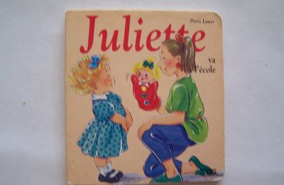 Juliette va à l'école, mini-juliette, livre en carton