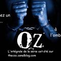 Cet été sur le blog : Oz !!! 