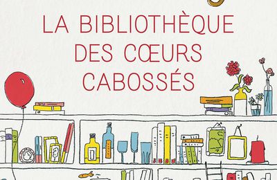 La Bibliothèque des coeurs cabossés