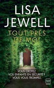 Tout près de moi de Lisa Jewell