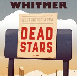 LIVRE : Dead Stars de Benjamin Whitmer - 2024