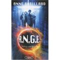 A.N.G.E. tome 1 : Antichristus ---- Anne Robillard