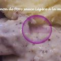 Filet Mignon de Porc sauce légere à la moutarde ( au Thermomix )