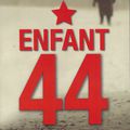 ENFANT 44 - Le livre - par Tom Rob Smith 