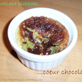 Moelleux pistache au coeur fondant de chocolat