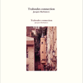 Traboules connection