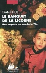 Le banquet de la Licorne de Tran-Nhut