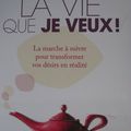 La vie que je veux !