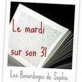 Le mardi sur son 31 #21
