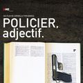 Policier, adjectif