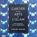 Exposition Cartier et les arts de l'islam