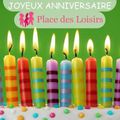 anniversaire place des loisirs et concours !!! j'y participe !!!