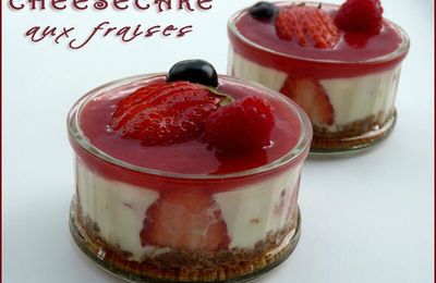 Petits Cheesecake aux fraises (sans oeuf et sans cuisson)