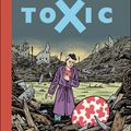 toXic (charles burns/éditions cornelius/octobre 2010)