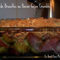 CHOUX DE BRUXELLES AU BACON FACON CRUMBLE