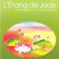 L'Étang de Jade : Présentation du livre