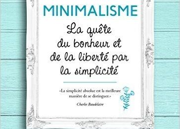 J'ai lu "Minimalisme" de Judith Crillen 