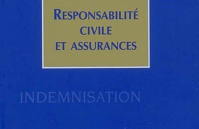 Responsabilité civile et assurances : études