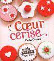 Les filles au chocolat, Tome 1: Coeur Cerise