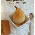 POIRE POCHEE AU SIROP LEGER