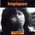 "Tristes tropiques" Claude Lévi-Strauss